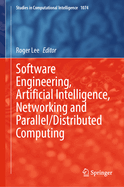 Software Engineering, Artificial Intelligence, Networking and Parallel/Distributed Computing