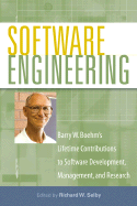 Software Engineering: Barry W. Boehm's Lifetime Contributions to Software Development, Management, and Research