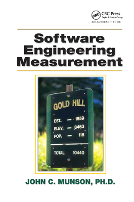 Software Engineering Measurement - Munson, Ph.D.