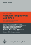 Software-Engineering Mit Apl2: Eine Anleitung Zur Entwicklung Kommerzieller Systeme