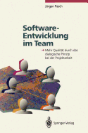 Software-Entwicklung Im Team: Mehr Qualitt Durch Das Dialogische Prinzip Bei Der Projektarbeit