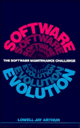 Software Evolution: A Software Maintenance Challenge