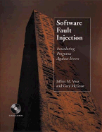 Software Fault Injection - Voas, Jeffrey M, and McGraw, Gary