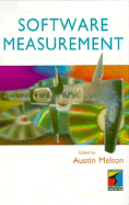 Software Measurement: Understanding Software Engineering - Melton, Austin