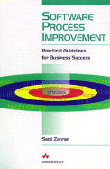 Software Process Improvement: Practical Guidelines for Business Success