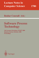 Software Process Technology: 7th European Workshop, Ewspt 2000, Kaprun, Austria, February 21-25, 2000. Proceedings
