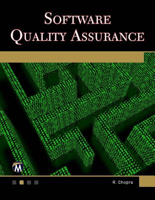 Software Quality Assurance: A Self-Teaching Introduction - Chopra, Rajiv