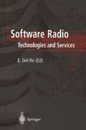 Software Radio: Technologies and Services