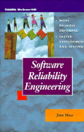 Software Reliability Engineered Testing: With Disk - Musa, John D, and Muda, John D