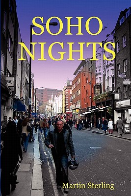 Soho Nights - Sterling, Martin