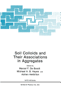 Soil Colloids and Their Associations in Aggregates