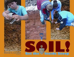 Soil!: Get the Inside Scoop - Lindbo, David L.