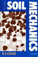 Soil Mechanics, Sixth Edition - Craig, R F