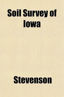 Soil Survey of Iowa - Stevenson, Jr.