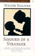 Sojourn of a Stranger - Sullivan, Walter