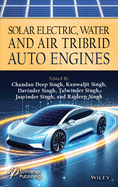 Solar Electric Water and Air Tribrid Auto Engine
