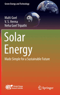 Solar Energy: Made Simple for a Sustainable Future