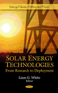 Solar Energy Technologies: From Research to Deployment