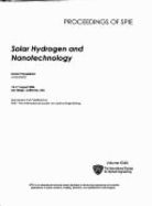 Solar Hydrogen and Nanotechnology: 14-17 August 2006, San Diego, California, USA