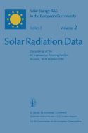 Solar Radiation Data: Proceedings of the EC Contractors' Meeting Held in Brussels, 20 November 1981