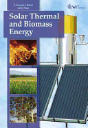 Solar Thermal and Biomass Energy - Lorenzini, G, and Biserni, C, and Flacco, G