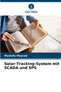 Solar-Tracking-System mit SCADA und SPS