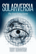 Solarversia: The Year Long Game