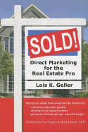Sold!: Direct Marketing for Real Estate Pro - Geller, Lois K