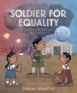 Soldier for Equality: Jos? de la Luz Sßenz and the Great War