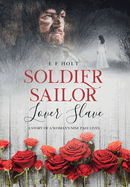 Soldier Sailor Lover Slave