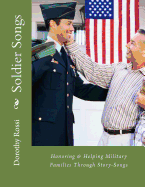 Soldier Songs: Honoring & Helping Military Families