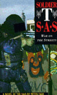 Soldier T: SAS - War on the Streets