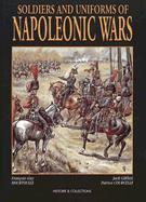 Soldiers and Uniforms of the Napoleonic Wars