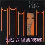 Solex vs. The Hitmeister
