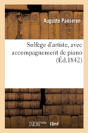 Solf?ge d'Artiste, Avec Accompagnement de Piano