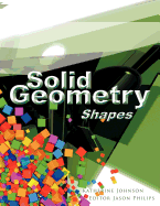 Solid Geometry: Shapes - Johnson, Katherine