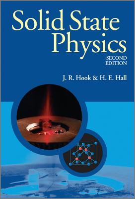 Solid State Physics - Hook, J R, and Hall, H E