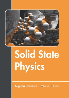 Solid State Physics - Lawrence, Augusta (Editor)