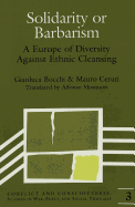 Solidarity or Barbarism: A Europe of Diversity Against Ethnic Cleansing