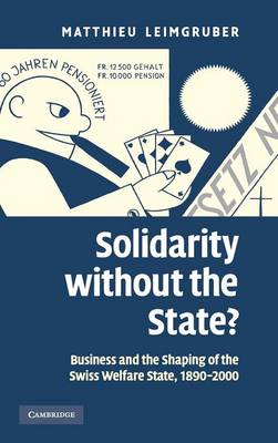 Solidarity without the State? - Leimgruber, Matthieu