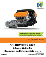Solidworks 2023: A Power Guide for Beginners and Intermediate Users