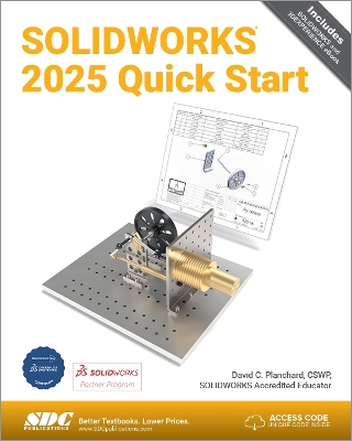 SOLIDWORKS 2025 Quick Start - Planchard, David C.
