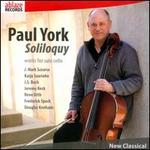 Soliloquy: Works for Solo Cello