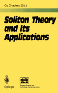Soliton Theory and Its Applications