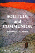 Solitude and Communion: Papers on the Hermit Life