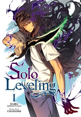 Solo Leveling, Vol. 1 (Comic): Volume 1 - Dubu(redice Studio), and Chugong (Original Author), and Blackman, Abigail