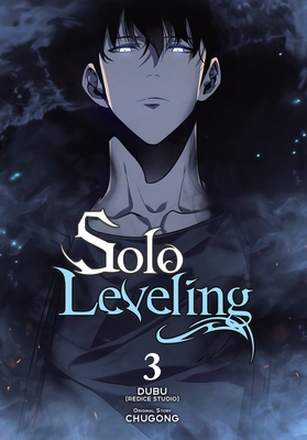 Solo Leveling, Vol. 3 (comic) - Blackman, Abigail, and Chugong, and STUDIO), DUBU(REDICE