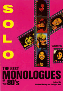 Solo!: The Best Monologues of the 80s - Women