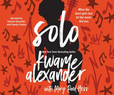 Solo - Alexander, Kwame (Narrator), and Hess, Mary Rand