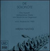 Soloflte, Vol. 4: Moderne bis 1960 - Mirjam Nastasi (flute)